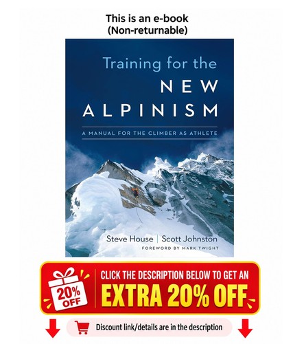 Training for the - new, alpinism