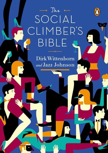 The social climber bible - the, climber's