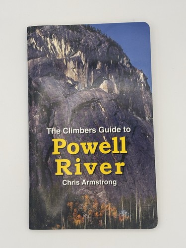 The climbers guide powell - the, to