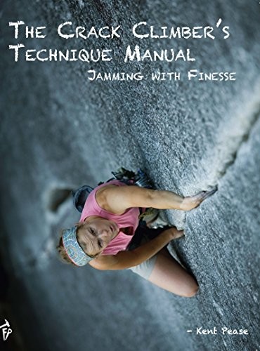 The crack climber technique - crack, climber's