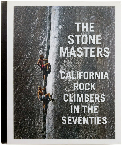 The stone masters california - the,