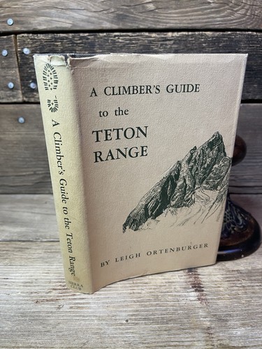 Climber guide the teton - a, to