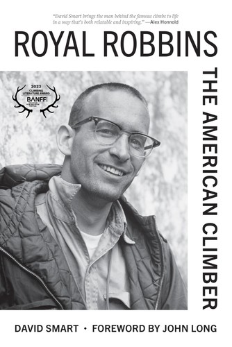 Royal robbins the - robbins:, american